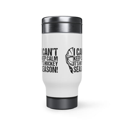 I CAN'T KEEP CALM IT'S HOCKEY SEASON!_TRAVEL MUG