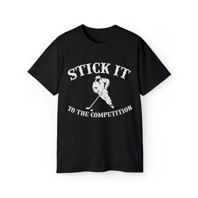 STICK IT TO THE COMPETITION