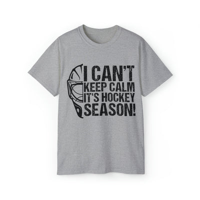 I can't keep calm it's hockey season!