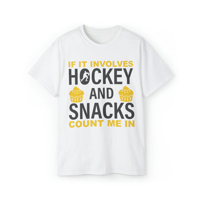 IF IT INVOLVES HOCKEY AND SNACKS COUNT ME IN