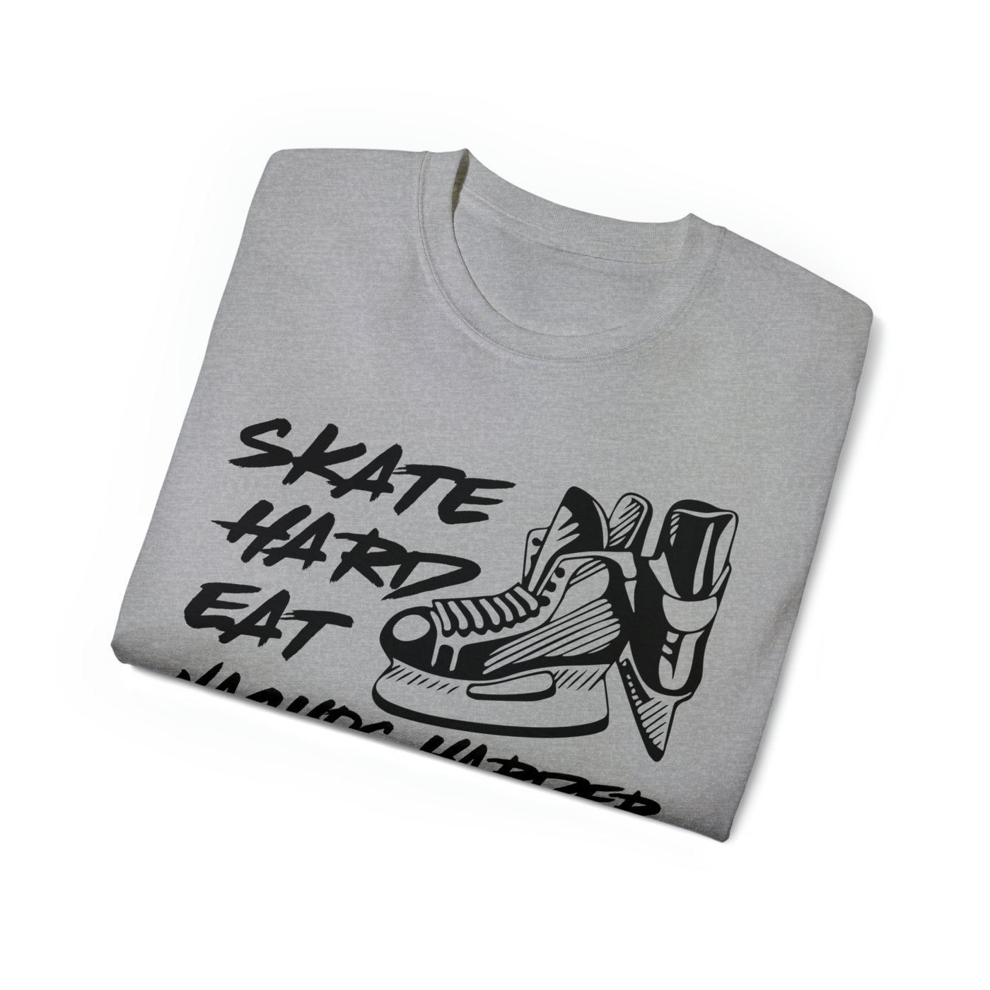 SKATE HARD EAT NACHOS HARDER