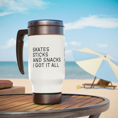 SKATES STICKS AND SNACKS I GOT IT ALL_TRAVEL MUG