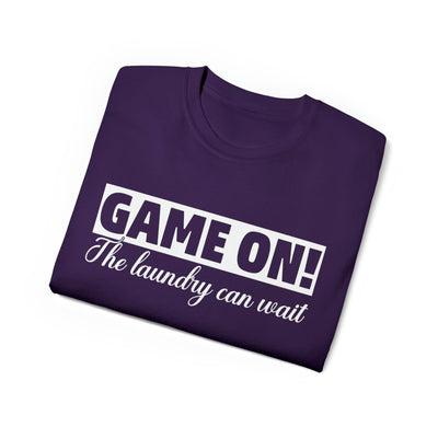 GAME ON! THE LAUNDRY CAN WAIT