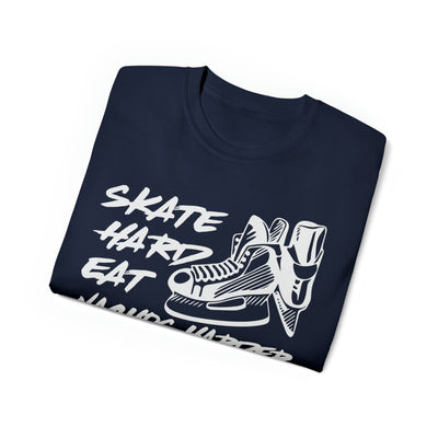 SKATE HARD EAT NACHOS HARDER