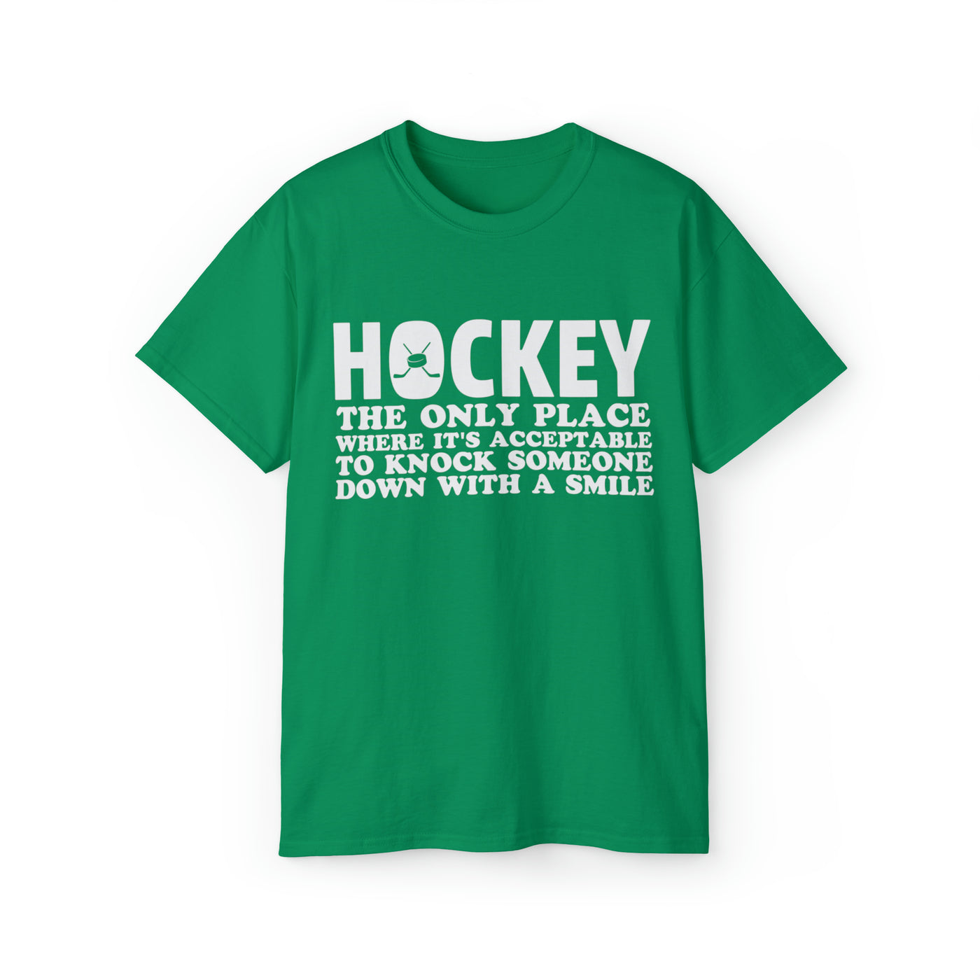 HOCKEY THE ONLY PLACE WHERE IT'S ACCEPTABLE TO KNOCK SOMEONE DOWN WITH A SMILE