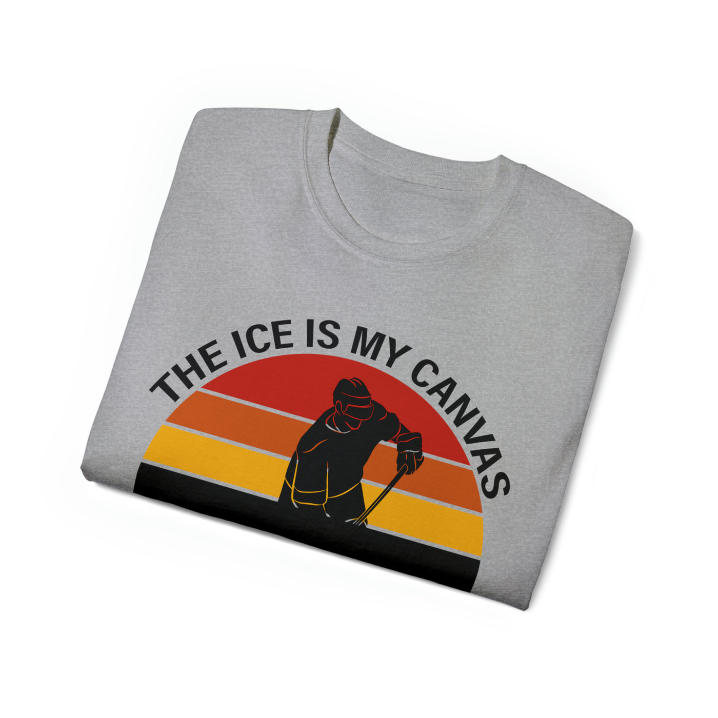 THE ICE IS MY CANVAS AND I'M AN ARTIST WITH A STICK