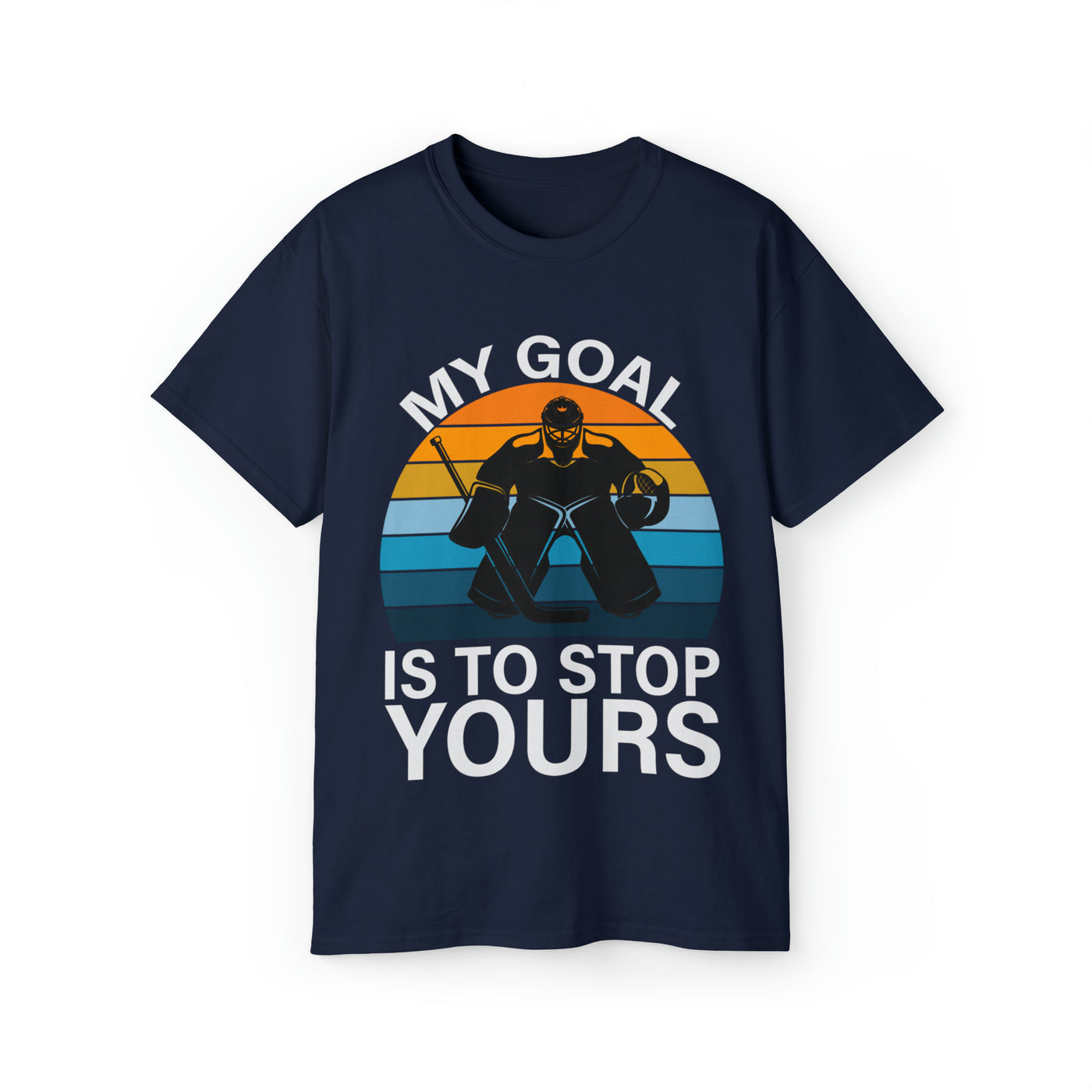 MY GOAL IS TO STOP YOURS