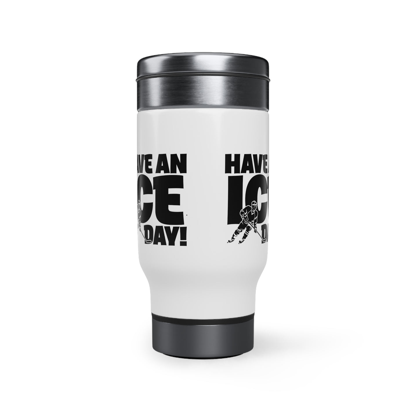 Have an ice day_Travel Mug
