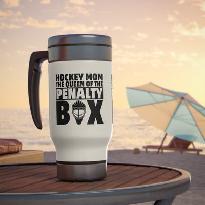 Hockey mom the queen of the penalty box_Travel Mug