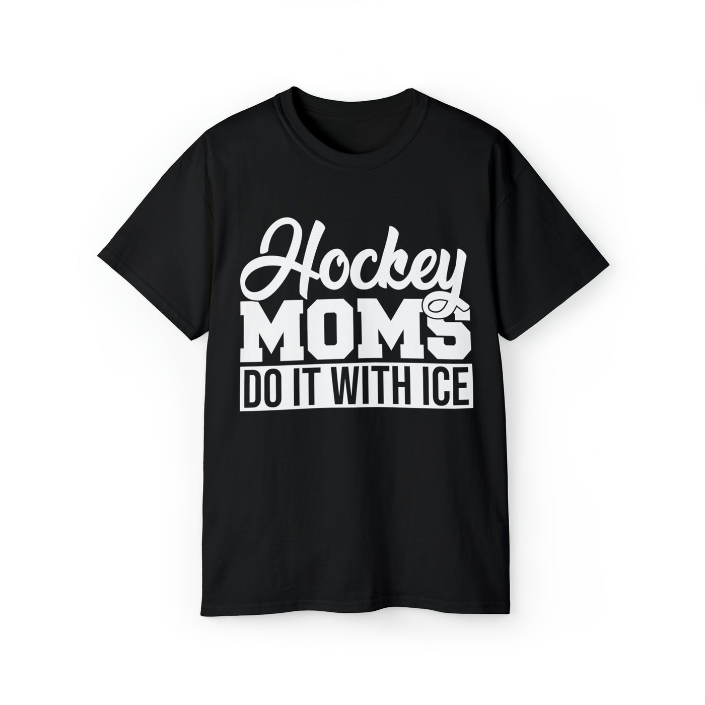 HOCKEY MOMS DO IT WITH ICE