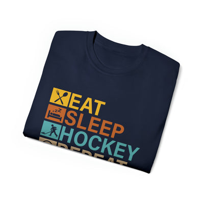 EAT, SLEEP, HOCKEY REPEAT
