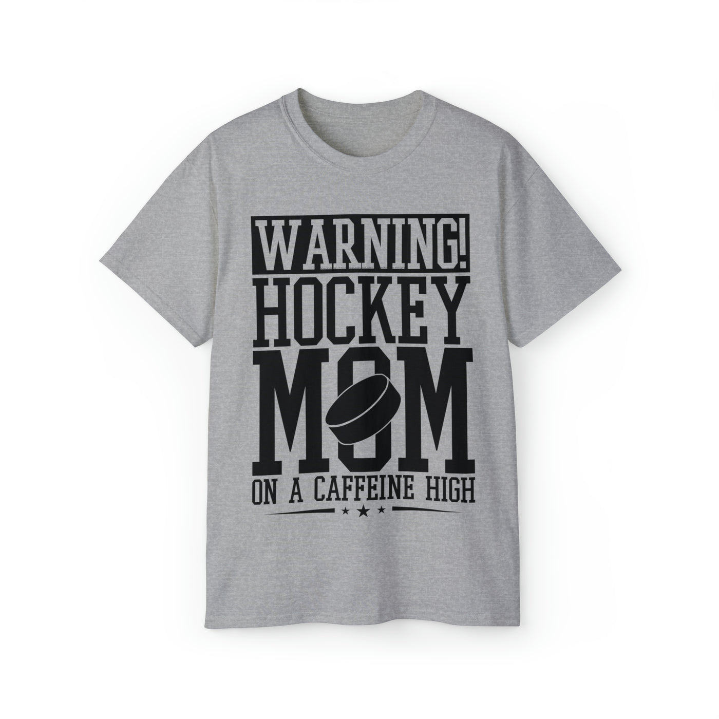 WARNING HOCKEY MOM CAFFEINE HIGH