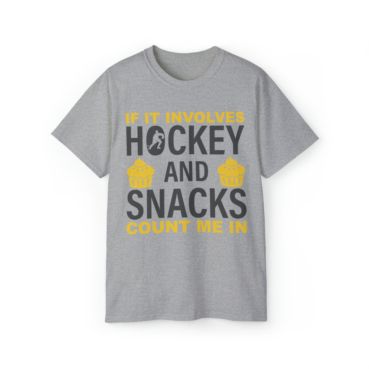IF IT INVOLVES HOCKEY AND SNACKS COUNT ME IN