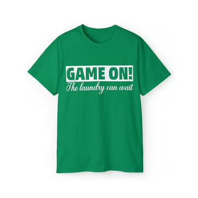 GAME ON! THE LAUNDRY CAN WAIT