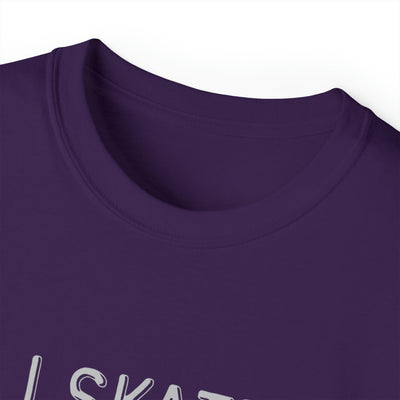 I SKATE LIKE A PENGUIN BUT I SCORE LIKE A PRO
