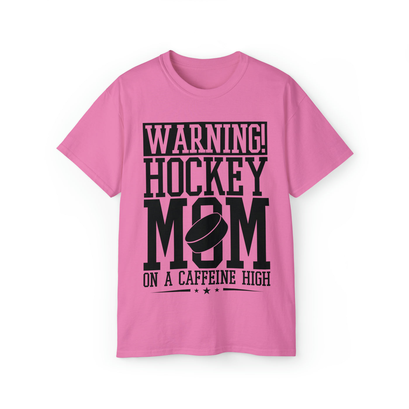 WARNING HOCKEY MOM CAFFEINE HIGH