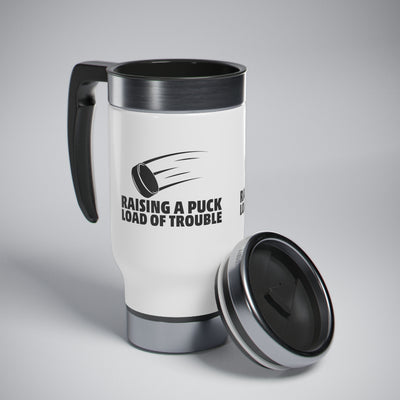 Raising a puck load of trouble_Travel Mug