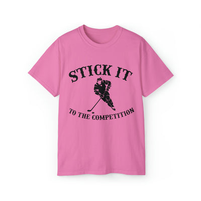 STICK IT TO THE COMPETITION