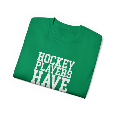 HOCKEY PLAYERS HAVE GREAT STICKS