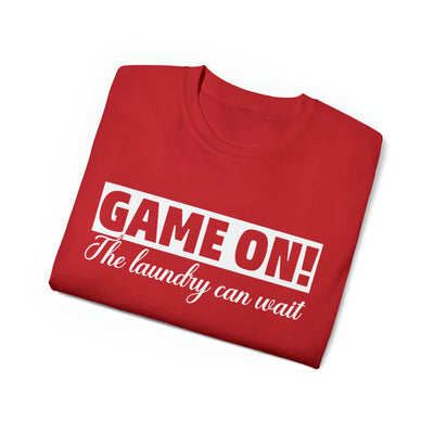 GAME ON! THE LAUNDRY CAN WAIT