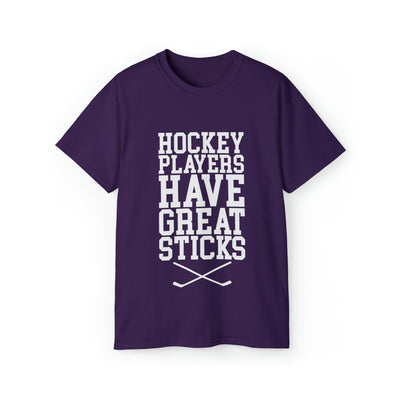 HOCKEY PLAYERS HAVE GREAT STICKS