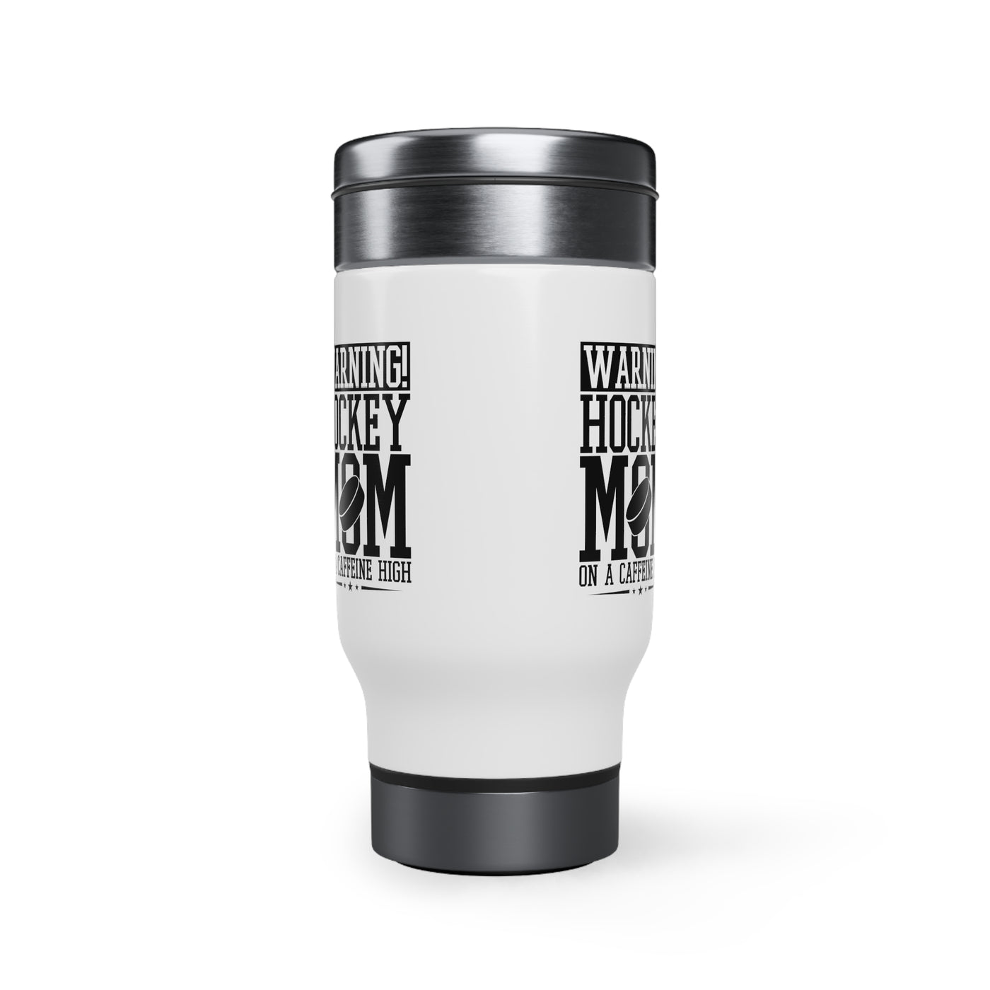 WARNING HOCKEY MOM ON A CAFFEINE HIGH_TRAVEL MUG