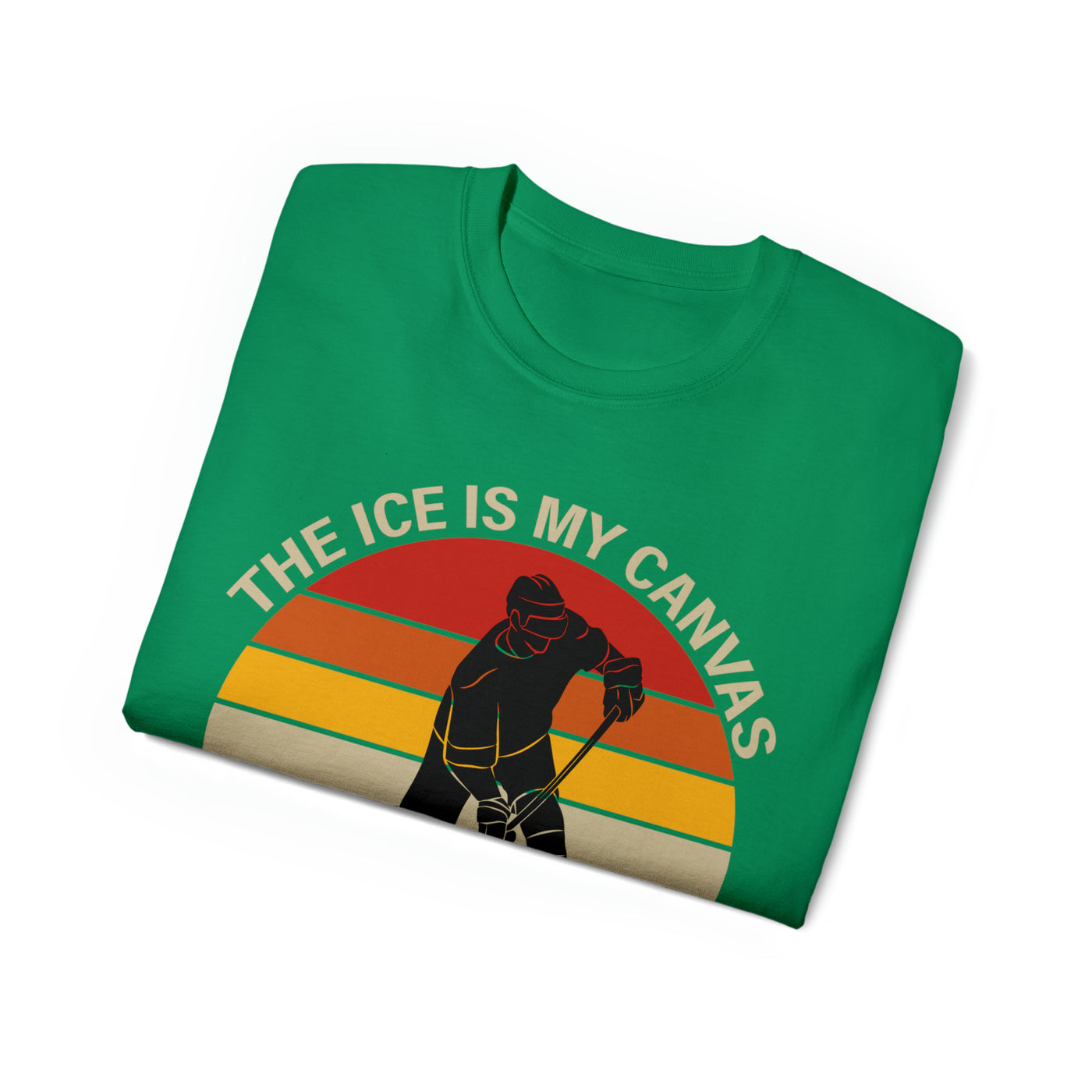 THE ICE IS MY CANVAS AND I'M AN ARTIST WITH A STICK