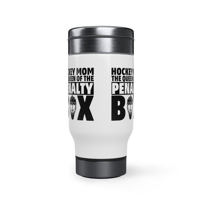 Hockey mom the queen of the penalty box_Travel Mug