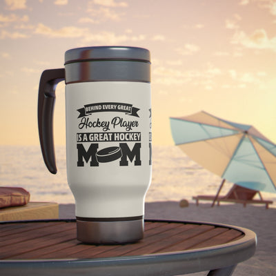 Hockey player is a great hockey mom_Travel Mug