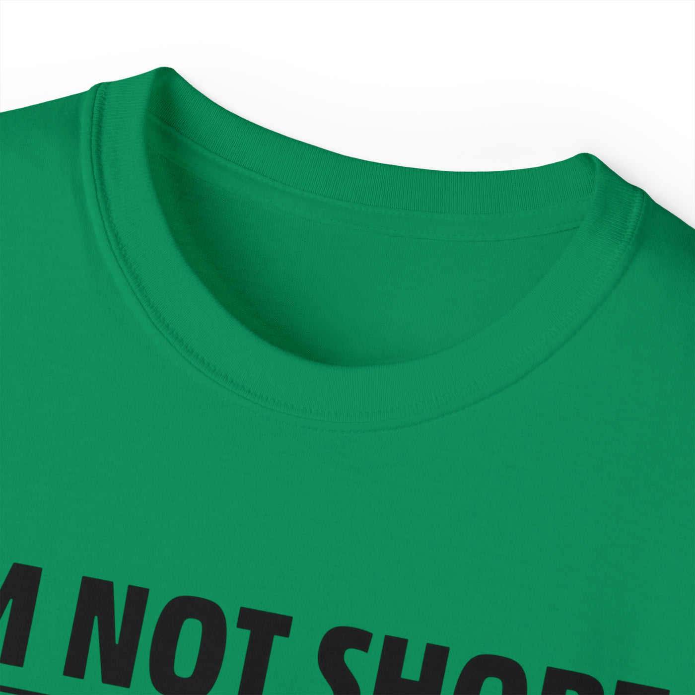 I'M NOT SHORT, I'M JUST A GOALIE