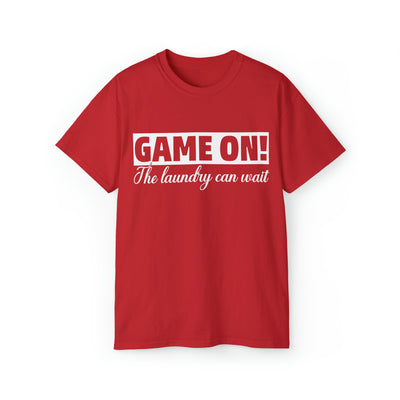 GAME ON! THE LAUNDRY CAN WAIT