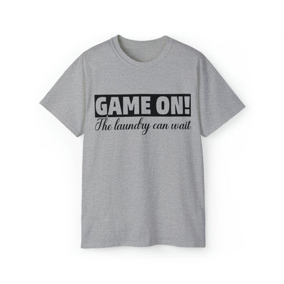 GAME ON! THE LAUNDRY CAN WAIT