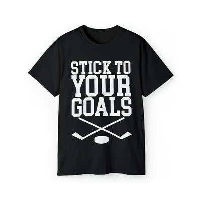 STICK TO YOUR GOALS