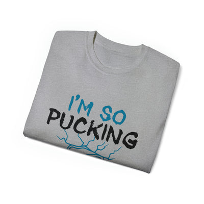 I'M SO PUCKING AWESOME