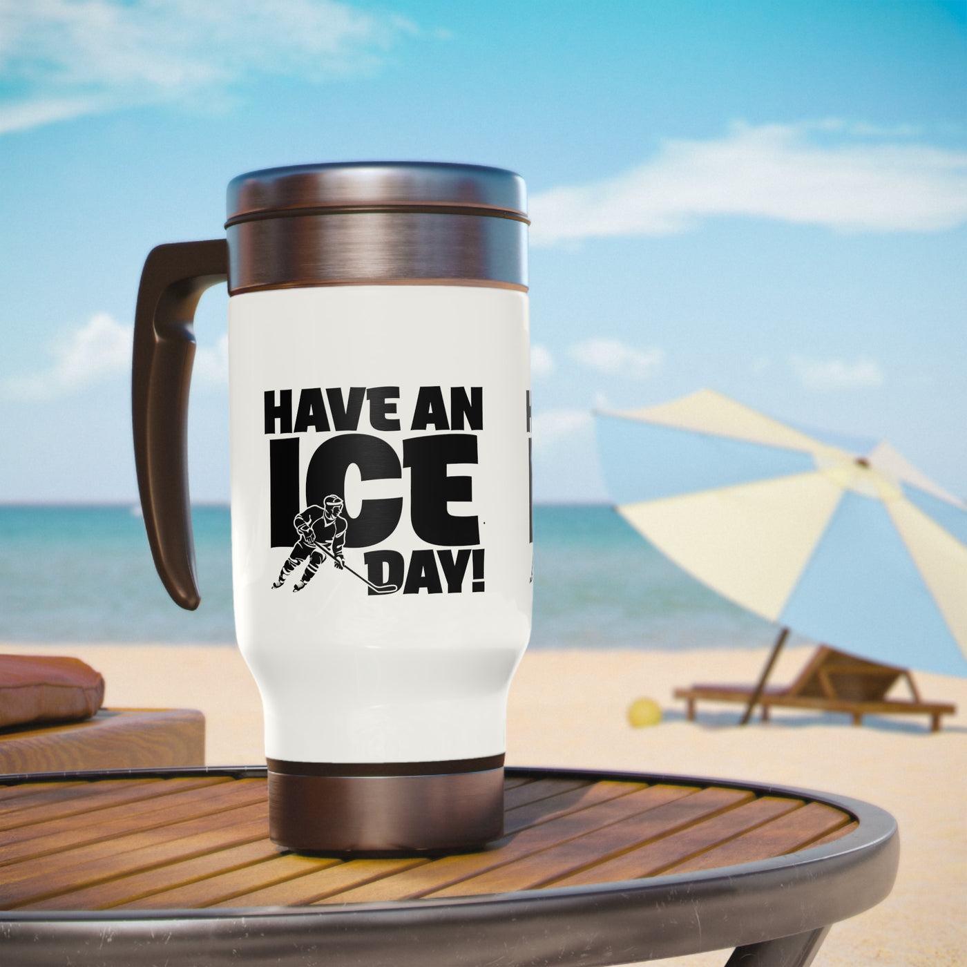 Have an ice day_Travel Mug