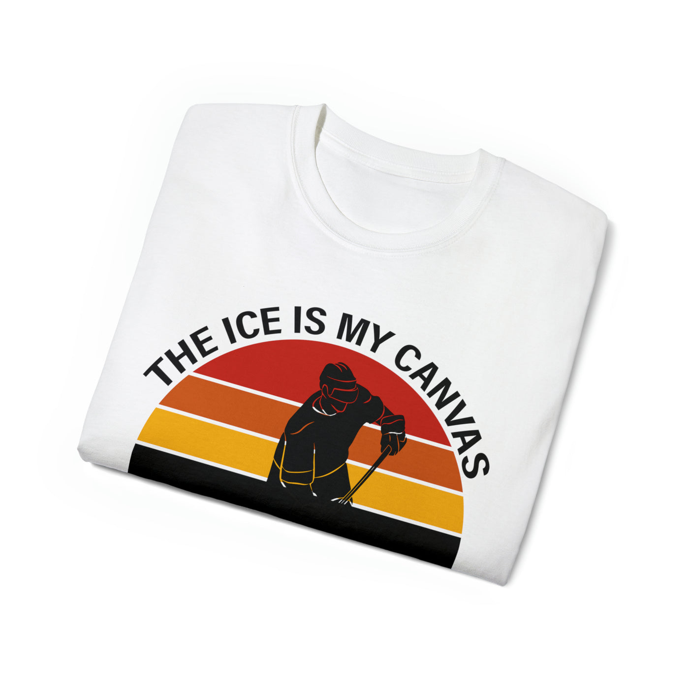 THE ICE IS MY CANVAS AND I'M AN ARTIST WITH A STICK