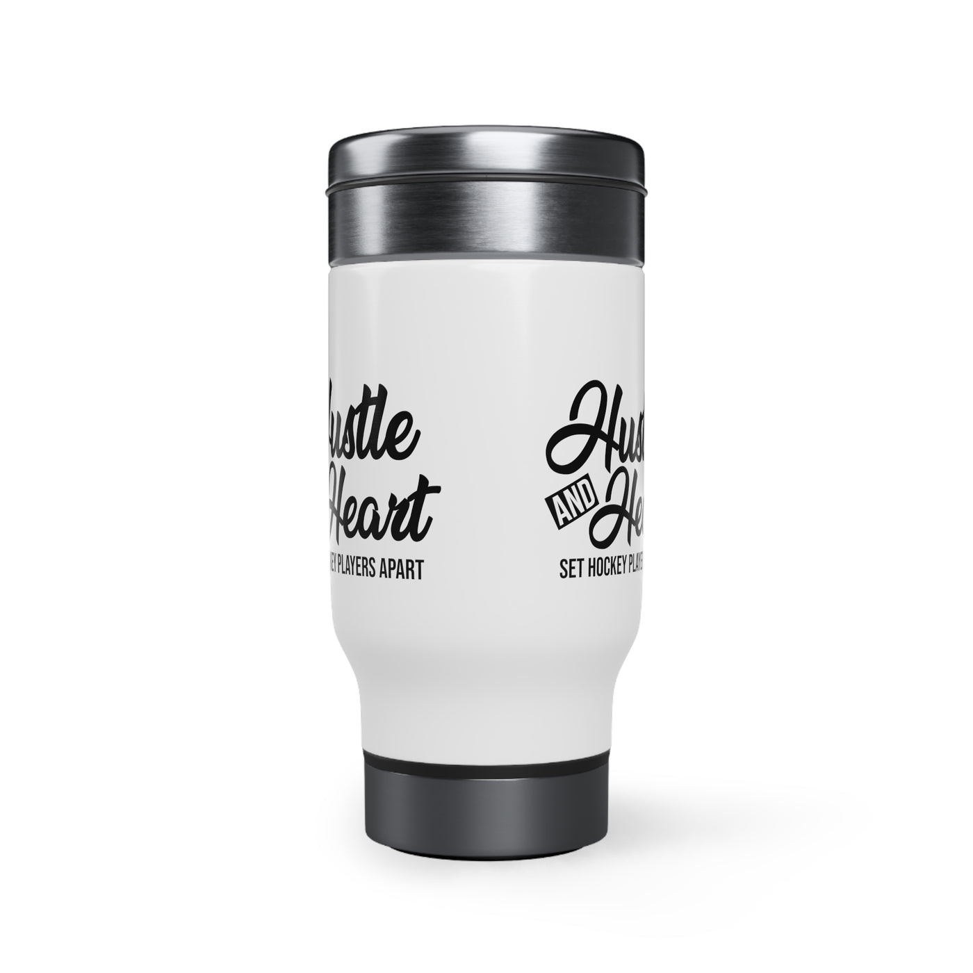 Hustle and heart set hockey players apart_Travel Mug