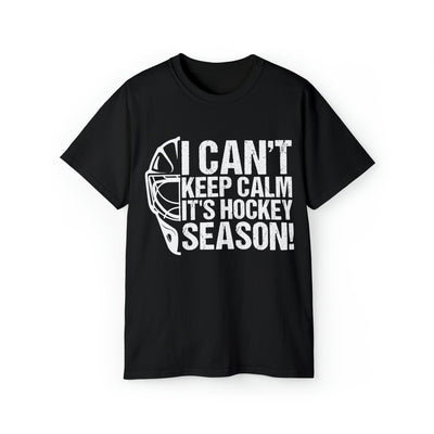 I can't keep calm it's hockey season!