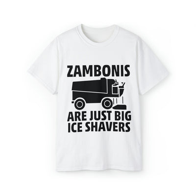 ZAMBONIS ARE JUST BIG ICE SHAVERS