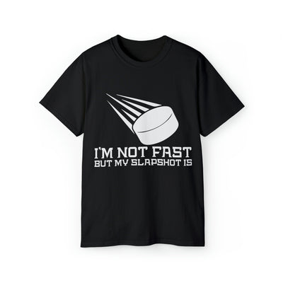 I'M NOT FRST BUT MY SLAPSHOT IS