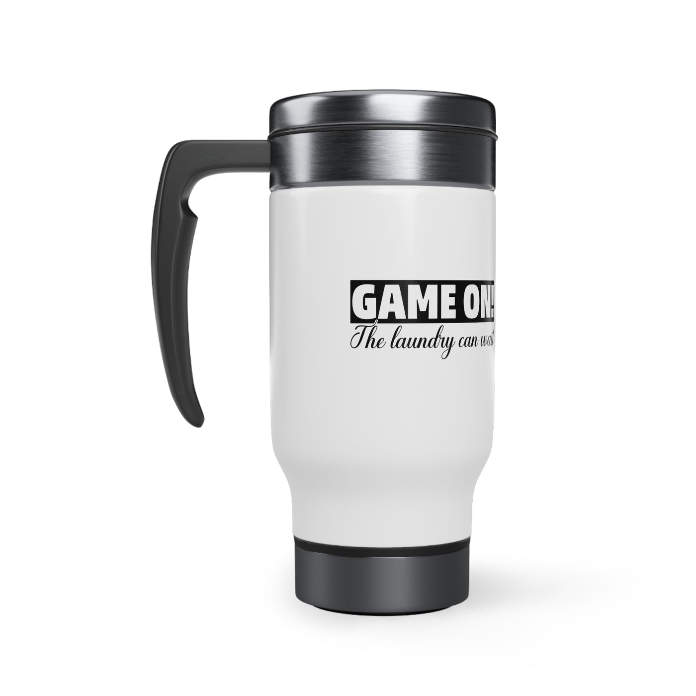 Game on! The Laundry can wait_Travel Mug