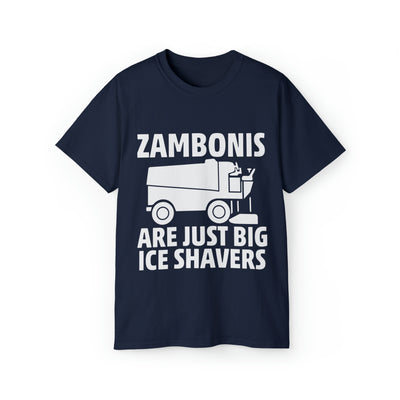 ZAMBONIS ARE JUST BIG ICE SHAVERS