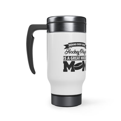 Hockey player is a great hockey mom_Travel Mug