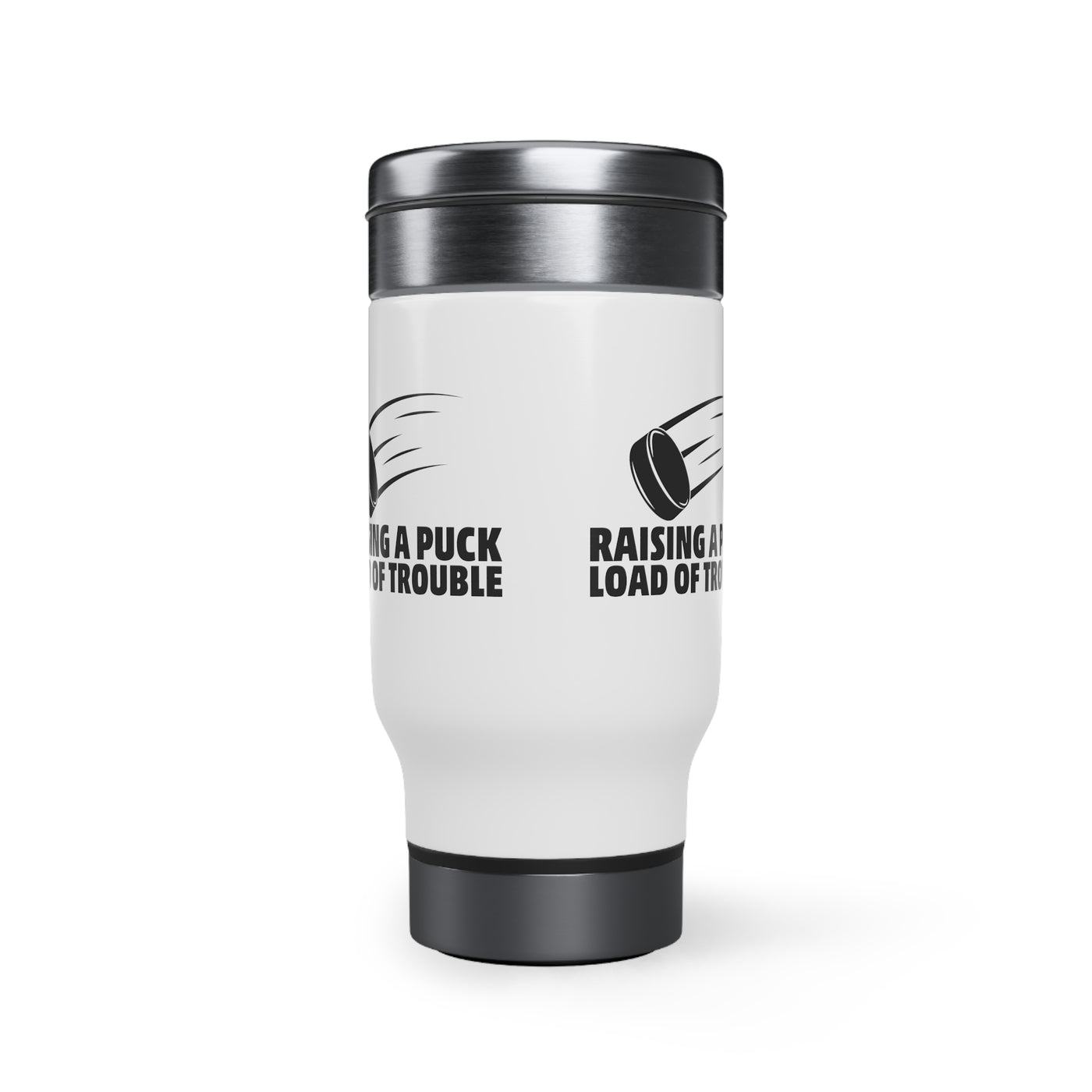 Raising a puck load of trouble_Travel Mug