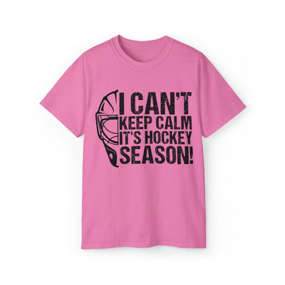 I can't keep calm it's hockey season!