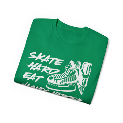 SKATE HARD EAT NACHOS HARDER