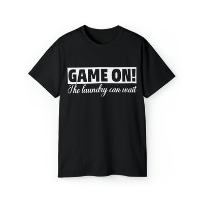 GAME ON! THE LAUNDRY CAN WAIT