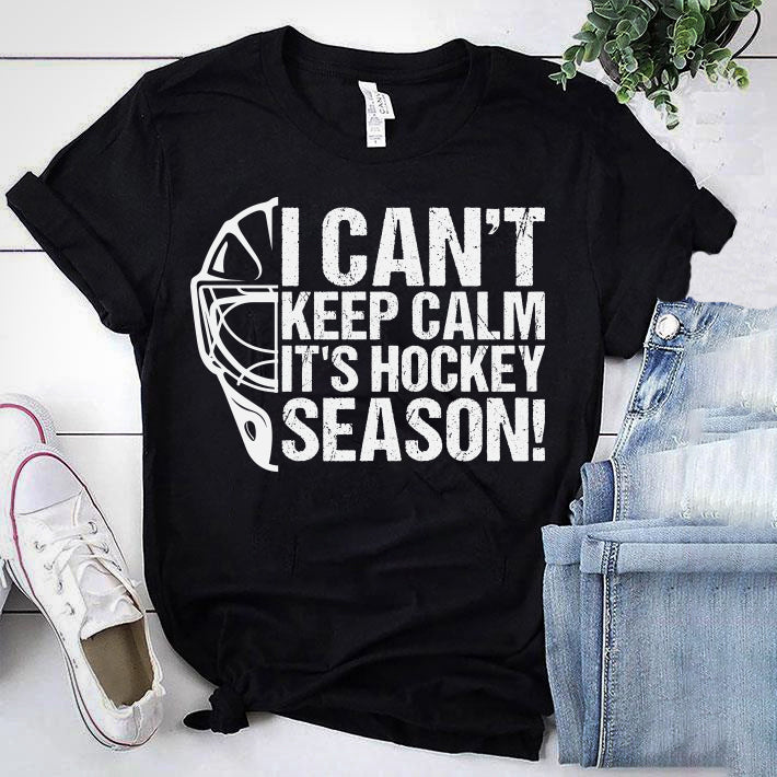 I can't keep calm it's hockey season!