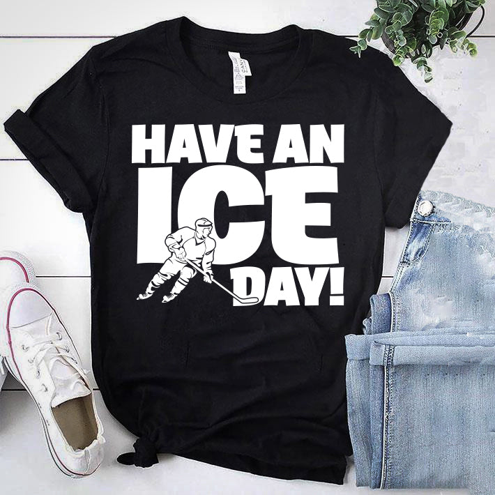 HAVE AN ICE DAY